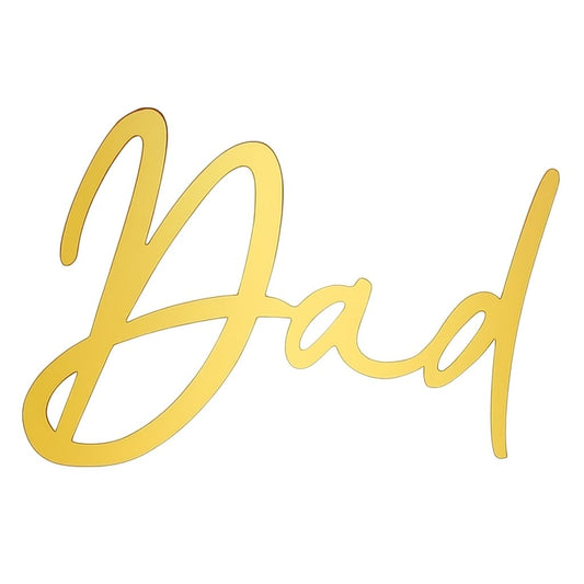Gold acrylic cake topper with the word “Dad” in script font
