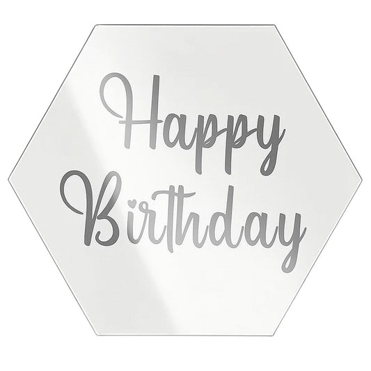 Silver hexagon acrylic cake topper with "Happy Birthday" script
